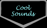 Cool Sounds to Hear
